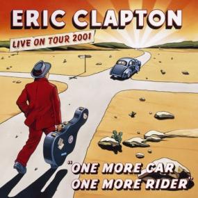 Eric Clapton - One More Car, One More Rider<span style=color:#777> 2002</span> flac