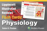 Lippincott Illustrated Reviews Flash Cards Physiology [PDF] [StormRG]