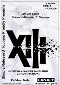 XIII The Series Se02E02 Rampage <span style=color:#777>(2012)</span> XVID DD 5.1 nl subs NLtoppers