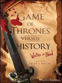 Game of Thrones versus History - Written in Blood (True EPUB)
