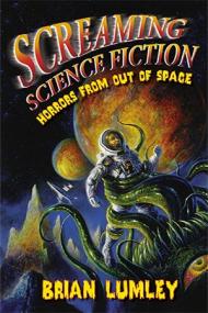 Screaming Science Fiction - Horrors from Out of Space