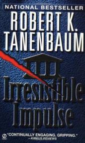 Robert K  Tanenbaum  - Irresistible Impulse (Butch Karp #9) (pdf)