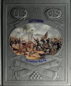 Gettysburg - The Confederate high tide (Time-Life The Civil War Series, US History Ebook)