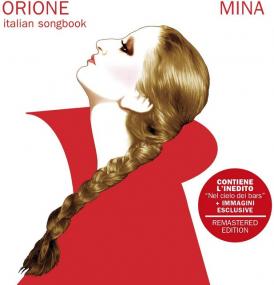 Mina - Orione (Italian Songbook)<span style=color:#777> 2020</span> Remaster [iDN_CreW]