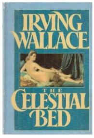 [Irving_Wallace]_The_Celestial_Bed(Bokos-Z1)