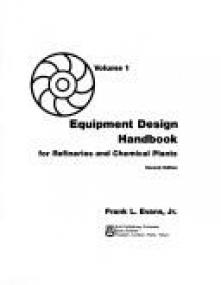 Equipment Design Handbook for Refineries and Chemical Plant - Frank L  Evans, Jr  (Gulf,<span style=color:#777> 1980</span>)
