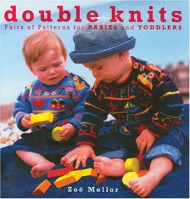 Double Knits Pairs of Patterns for Babies and Toddlers