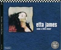 Etta James - Come A Little Closer (1974;<span style=color:#777> 1997</span>) [FLAC]