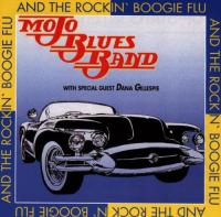Mojo Blues Band feat  Dana Gillespie - And The Rockin' Boogie Flu <span style=color:#777>(1988)</span> [FLAC]
