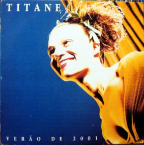 Titane -<span style=color:#777> 1991</span> VerÃ£o de<span style=color:#777> 2001</span>