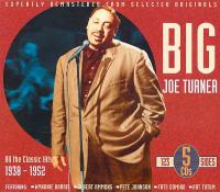 Big Joe Turner - All the Classic Hits 1938-1952 - 5CD-Set <span style=color:#777>(2003)</span> [FLAC]