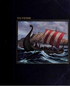 The Seafarers - The Vikings (History Sea Travel Ebook)