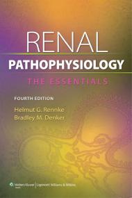 Renal Pathophysiology (Lippincott Williams & Wilkins), 4E [PDF] [StormRG]