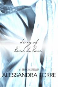 The Diary of Brad De Luca (Innocence #1 5) by Alessandra Torre epub