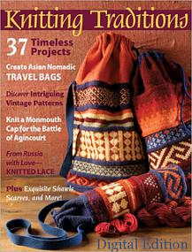 Knitting Traditions Magazine - Spring<span style=color:#777> 2012</span>