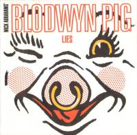 Mick Abraham's Blodwyn Pig - Lies [FLAC]