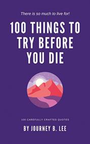 [ CourseWikia com ] 100 Things To Try Before You Die