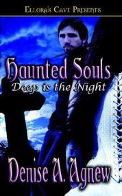 Denise A  Agnew - Haunted Souls (Deep is the Night #3) (epub)