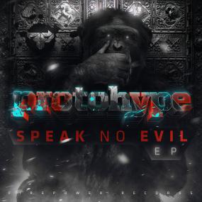 [RG REBOOT] Protohype - Speak No Evil EP <span style=color:#777>(2013)</span> [POW039]