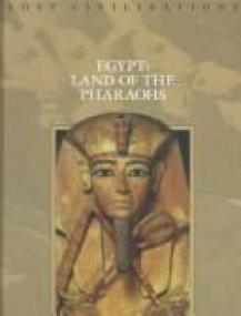 Egypt - Land of the Pharaohs (History Arts Ebook)
