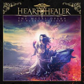 Heart Healer -<span style=color:#777> 2021</span> - The Metal Opera By Magnus Karlsson