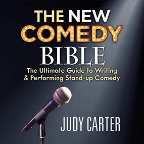 Judy Carter -<span style=color:#777> 2021</span> - The New Comedy Bible (Arts)
