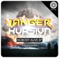 Kursiva & Vanger â€“ Nobody Alive EP <span style=color:#777>(2014)</span> [POOTY168D]