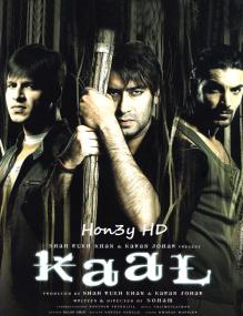 Kaal<span style=color:#777> 2005</span> Hindi (1CD) DvDRip x264 AAC   Hon3y