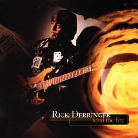 Rick Derringer - Tend The Fire <span style=color:#777>(1996)</span> [FLAC]