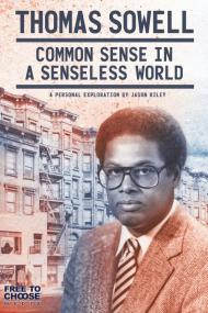 Thomas Sowell Common Sense In A Senseless World A Personal Exploration By Jason Riley <span style=color:#777>(2021)</span> [1080p] [WEBRip] <span style=color:#fc9c6d>[YTS]</span>
