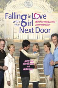 Falling In Love With The Girl Next Door <span style=color:#777>(2006)</span> [1080p] [WEBRip] <span style=color:#fc9c6d>[YTS]</span>
