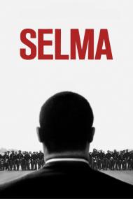 Selma <span style=color:#777>(2014)</span> [1080p]