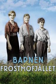 Barnen Fran Frostmofjallet (1945) [1080p] [WEBRip] <span style=color:#fc9c6d>[YTS]</span>