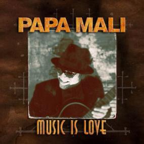 [Blues Rock] Papa Mali - Music Is Love<span style=color:#777> 2015</span> (Jamal The Moroccan)