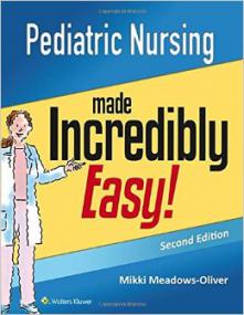 Pediatric Nursing Made Incredibly Easy!, 2E [PDF][StormRG]