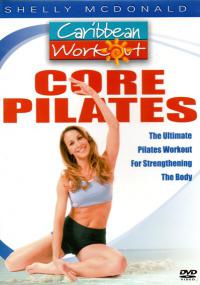 Caribbean Workout Core Pilates with Shelly McDonald