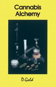 Cannabis Alchemy Art of Modern Hashmaking - The Art of Modern Hashmaking Methods for the Preparation of Extremely Potent Cannabis Products <span style=color:#777>(1993)</span>