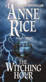 Rice, Anne-Witching Hour, The