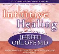 Intuitive Healing Workshop with Judith Orloff