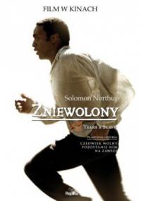 Solomon Northup - Zniewolony  12 Years a Slave