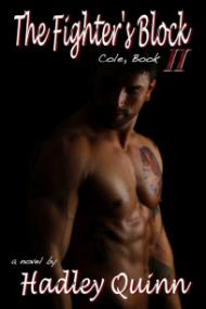 Cole (The Fighter's Block #2) - Hadley Quinn