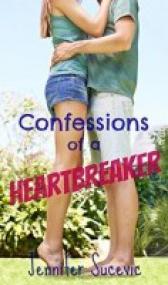 Confessions of a Heartbreaker - Jennifer Sucevic