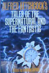 Cathleen Jordan_Alfred Hitchcock's Tales of the Supernatural and the Fantastic
