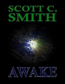 Scott C  Smith_Awake (Thriller)
