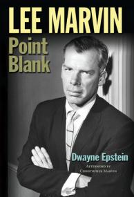 Lee Marvin- Point Blank by Dwayne Epstein (retail)