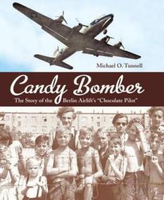 Candy Bomber by Michael O  Tunnell (retail epub, retail PDF)