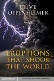 Eruptions that Shook the World - Clive Oppenheimer