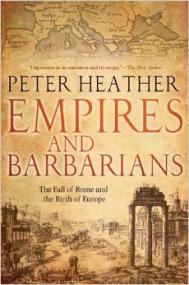 The Fall of the Roman Empire, A New History - Peter Heather