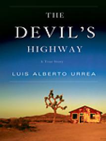 Luis Alberto Urrea_The Devil's Highway_ A True Story (Contemp  Non-Fict) EPUB + MOBI