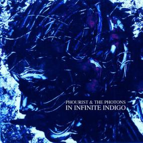 [Progressive Rock] Phourist & The Photons - In Infinite Indigo<span style=color:#777> 2015</span> (JTM)